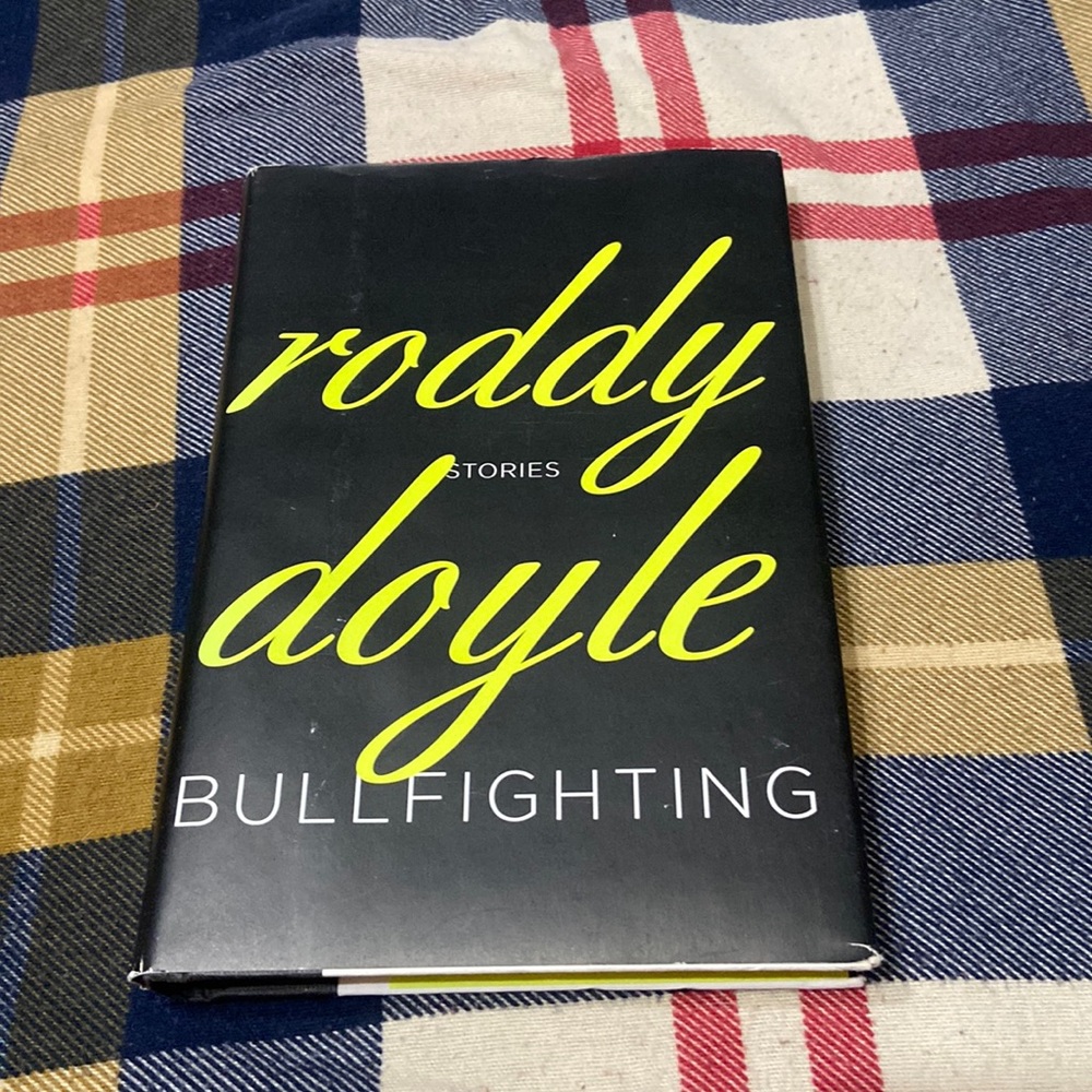 Roddy Doyle bullfighting stories book